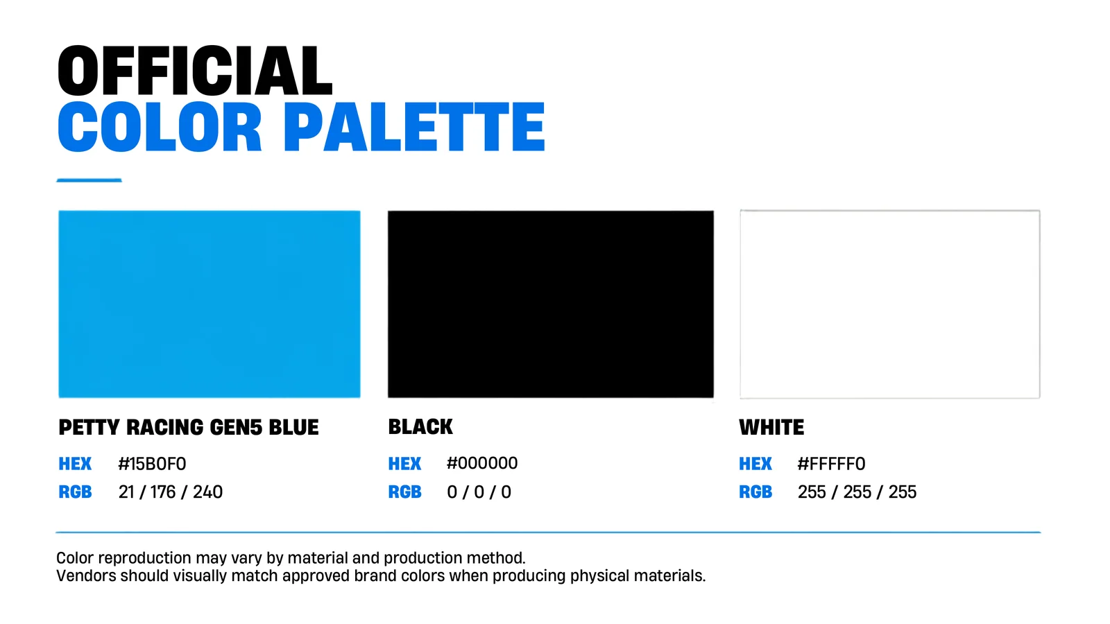 A controlled palette for consistent reproduction.